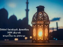 Jadwal Imsakiyah Bulan Ramadhan Tahun 2023 untuk Wilayah CEPU dan Sekitarnya