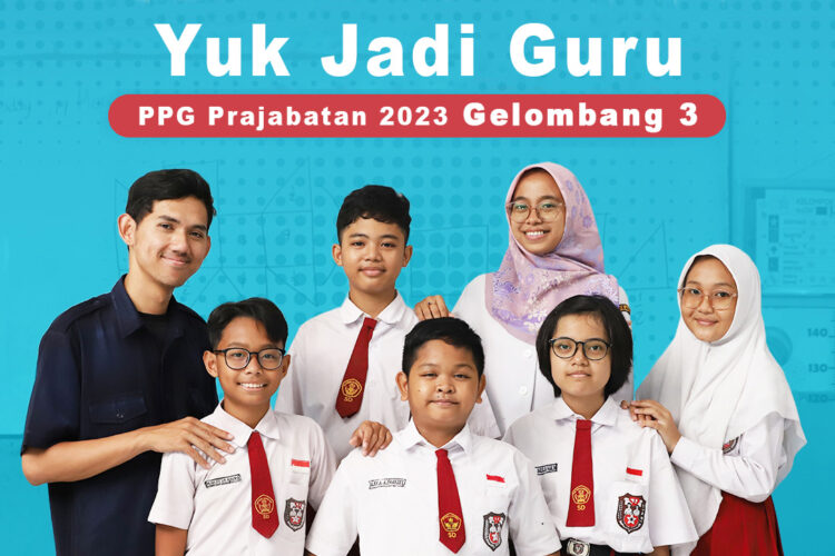 PPG Prajabatan Gelombang 3 Tahun 2023