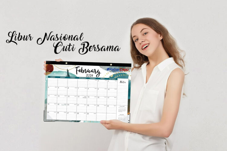 Jadwal Hari Libur Nasional dan Cuti Bersama Februari 2024