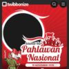 Kumpulan Link Twibbon Hari Pahlawan 2025 dan Cara Pakainya